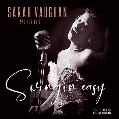 Sarah Vaughan - Swingin' Easy & Birdland Broadcast [180 gm LP vinyl] [VINYL]
