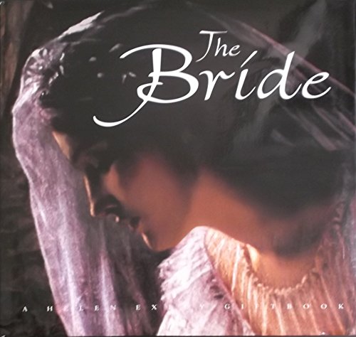 The Bride, The (A Helen Exley giftbook)