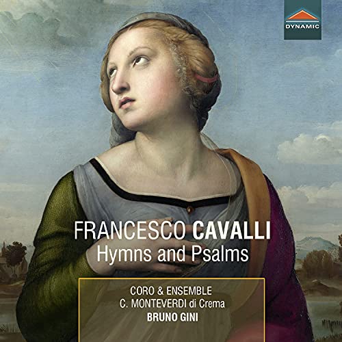 Claudio Monteverdi Di Crema - Francesco Cavalli: Hymns And Psalms [CD]