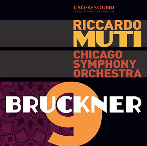 Chicago Symphony Orchestra & Riccardo Muti - Bruckner: Symphony No 9 [CD]