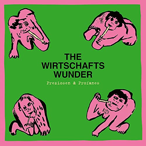 Wirtschaftswunder The - Preziosen & Profanes (Singles & Raritaten 80-81) [VINYL]