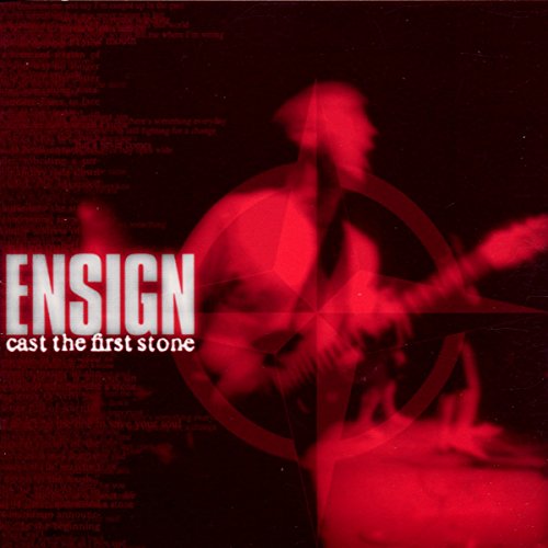 Ensign - Cast The First Stone [CD]