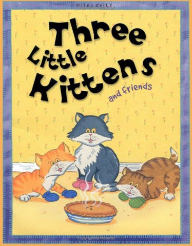 Nursery Library Three Little Kittens and friends