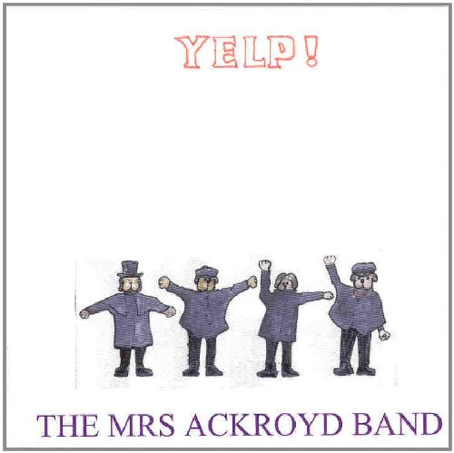 "CD cover featuring cartoon men in coats and hats, with 'YELP!' and band name."