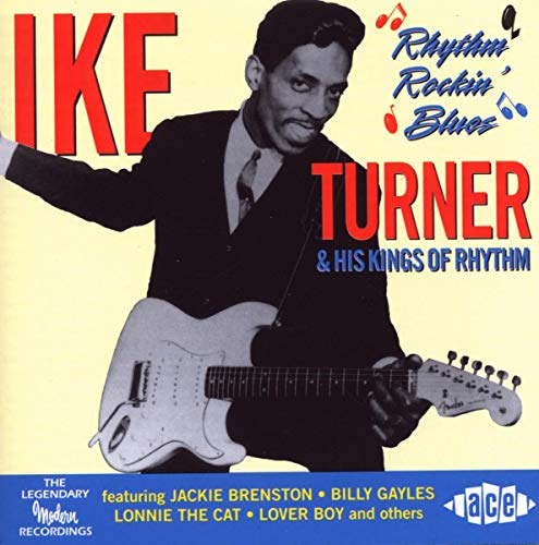 "CD cover featuring a black-and-white image of Ike Turner playing an electric guitar."