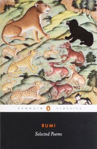 "Book cover with lion and cubs illustration, Penguin Classics logo, and title 'RUMI SELECTED POEMS'."