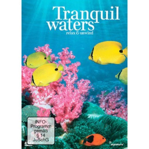 Tranquil Waters - Relax And Unwind [DVD]