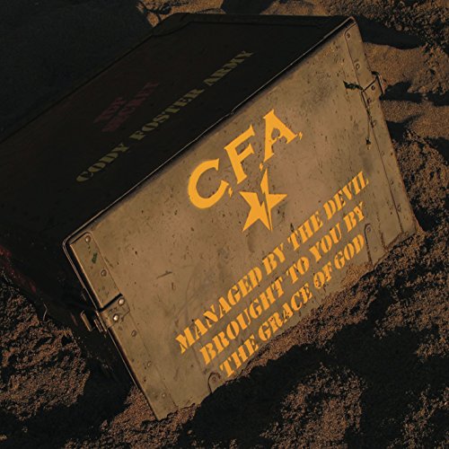 C F A - Managed By The Devil, Brought To You By The Grace Of God [CD]