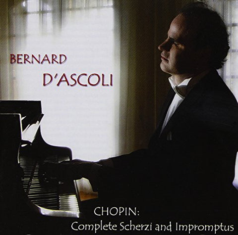 Bernard Dascoli - Chopin Complete Scherzi And Impromptus [CD]