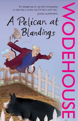 A Pelican at Blandings: (Blandings Castle)