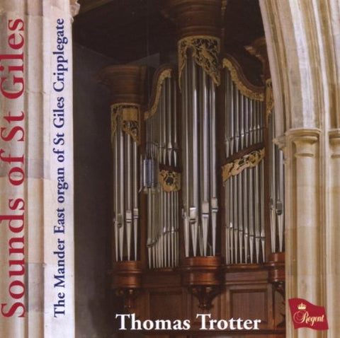 Thomas Trotter - Sounds Of St Giles [CD]