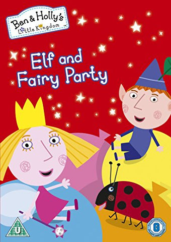 Ben and Holly's Little Kingdom: Elf and Fairy Party [DVD]