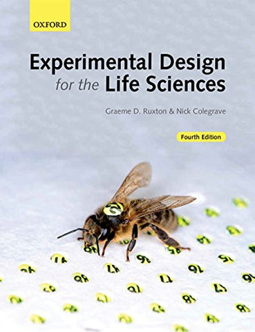 Graeme D. (Professor, University of St Andrews) Ruxton - Experimental Design for the Life Sciences