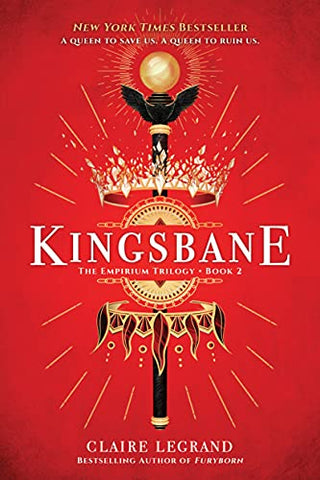 Kingsbane: 2 (The Empirium Trilogy, 2)
