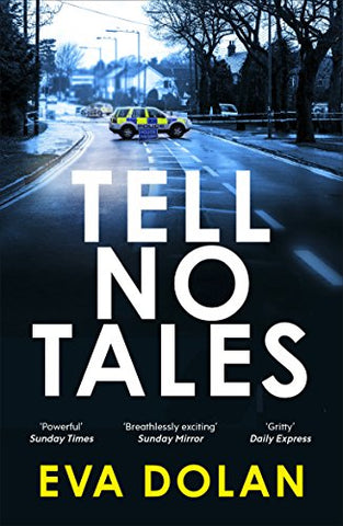 Tell No Tales: 2 (DI Zigic & DS Ferreira, 2)