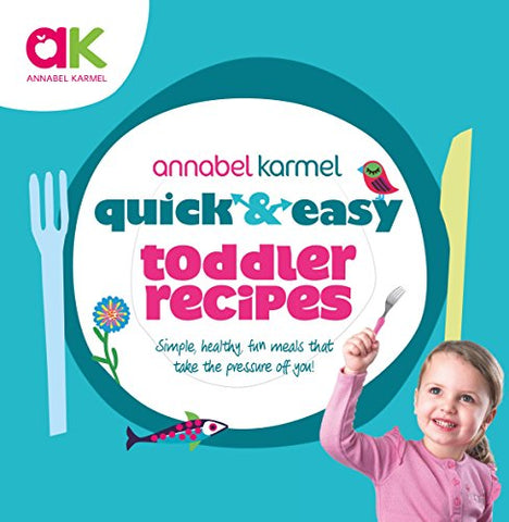 Quick and Easy Toddler Recipes (Quick and Easy)