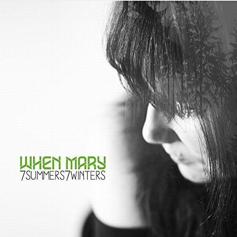 When Mary - 7summers7winters [CD]