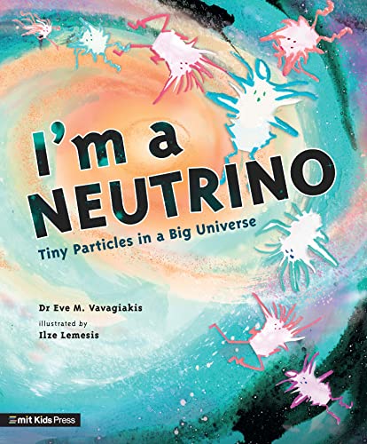 I'M A NEUTRINO