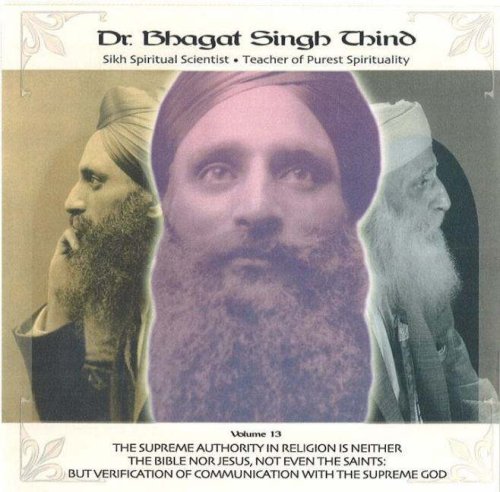 Various - Supreme Authority in Religion is Neither the Bible, Nor Jesus, Nor Even the Saints: but Verification of Communication with the Supreme God: v. 13 [CD]