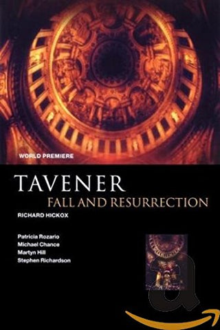 Tavener, Sir John: Fall And Resurrection [DVD] [2002]