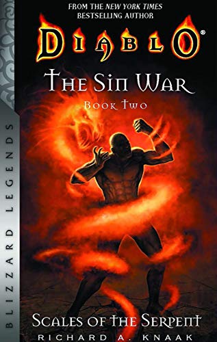 Diablo: The Sin War, Book Two: Scales of the Serpent - Blizzard Legends: 2