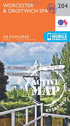 OS Explorer Map Active (204) Worcester and Droitwich Spa (OS Explorer Active Map)