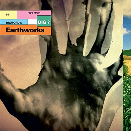 Bill Brufords Earthworks - Dig [CD]