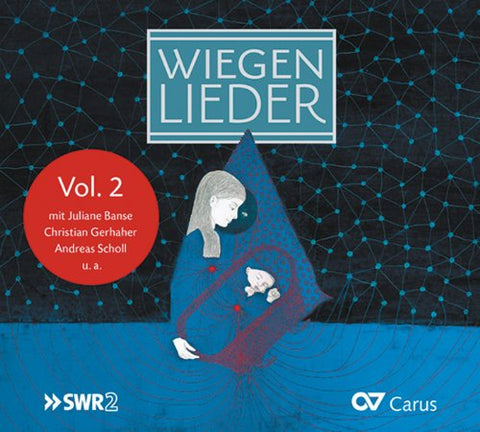 Scholl/gerharer/bande/mields/s - Weiegen Lieder Vol. 2 [CD]