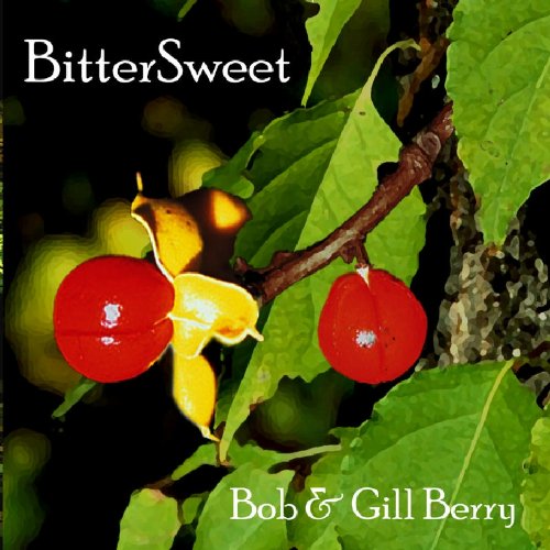 "Album cover featuring red berries on a branch with green leaves and 'BitterSweet' text."