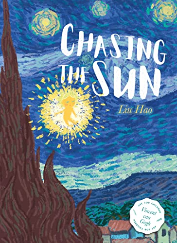 Chasing the Sun: 1 (Art for Kids, 1)