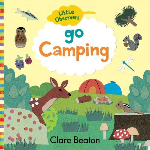 Little Observers: Go Camping: 1