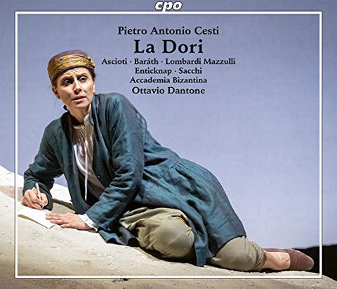 Cesti - Pietro Antomio Cesti: La Dori, overo Lo Schiavo reggio: Opera in three acts, Libretto: Giovanni Filippo Apollini (Italia [CD]