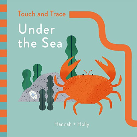 Hannah + Holly Touch and Trace: Under the Sea: Hannah+Holly