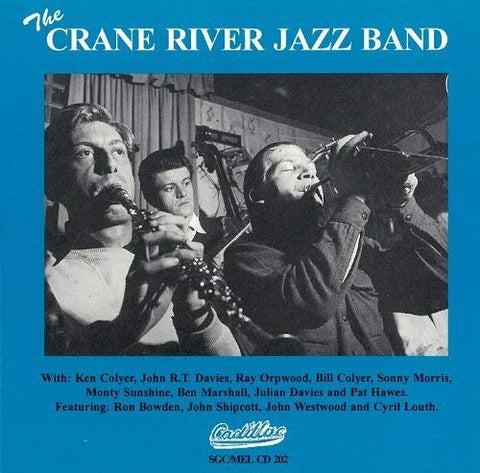 Crane River Jazz Band The - The Crane River Jazz Band [CD]