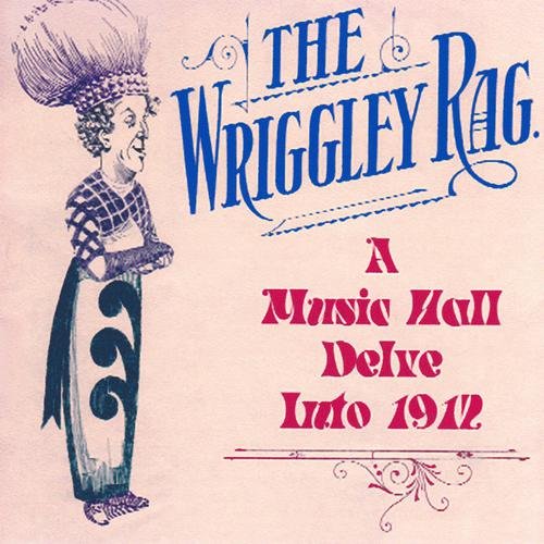Various Artists - The Wriggley Rag [CD]