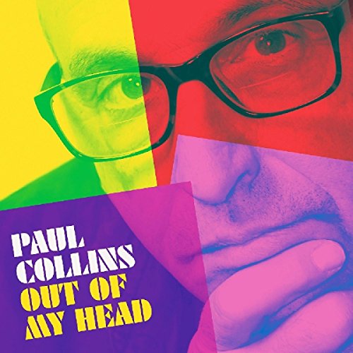 Album cover for "Out of My Head" by Paul Collins, featuring a man's face.