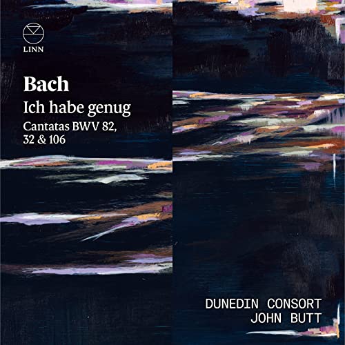 Dunedin Consort; John Butt - Bach: Ich habe genug. Cantatas BWV 32, 82 & 106 [CD]