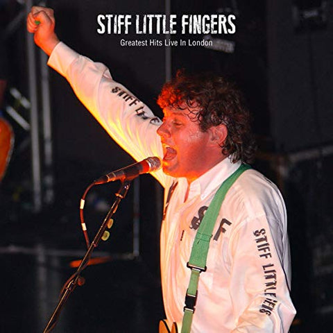 Stiff Little Fingers - Greatest Hits Live In London  [VINYL]