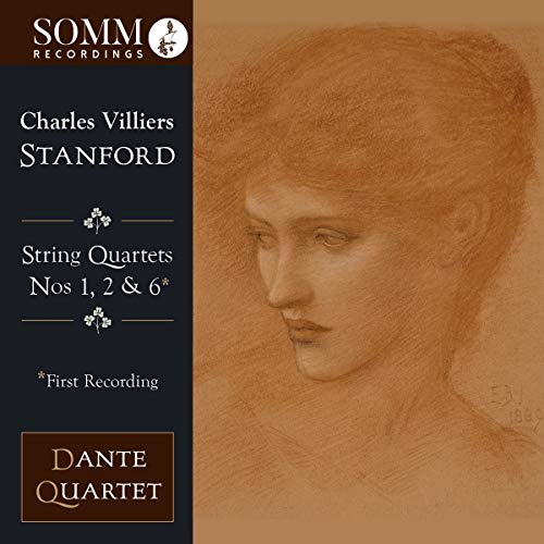 Dante Quartet - Charles Villiers Stanford: String Quartets Nos. 1, 2 & 6* (*first recording) [CD]