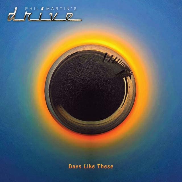 Phil Martin Drive - Days Like These [CD]