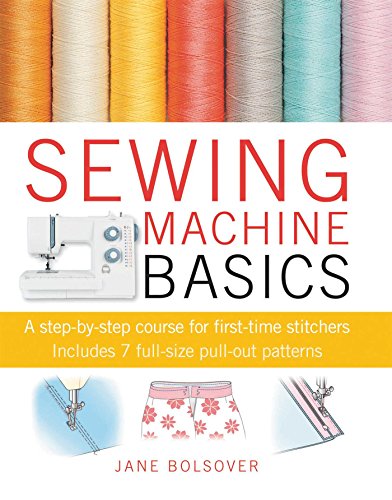The image is a book cover for "Sewing Machine Basics" with a white background. The alt text is: "Book cover with sewing machine and spools of thread, illustrations of shorts."