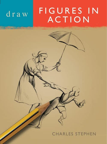 Draw Figures in Action (Draw Books)