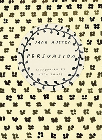 Jane Austen - Persuasion (Vintage Classics Austen Series)