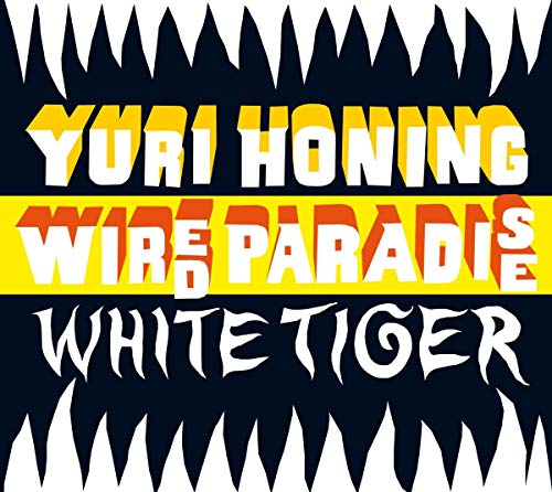 Yuri Honing Wired Paradise - White Tiger [CD]