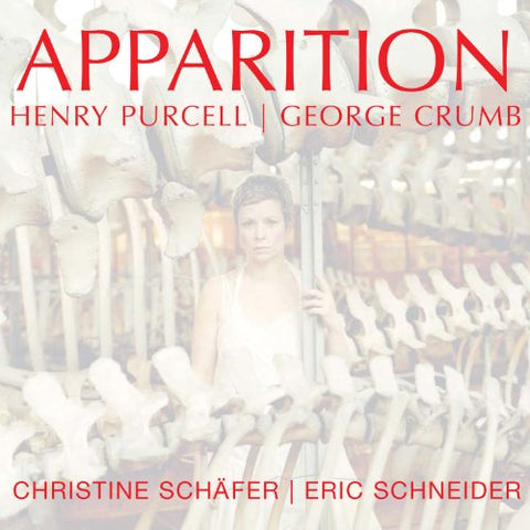 Christine Schafer - Crumb - Apparition; Three Early Songs; Purcell - Songs [CD]