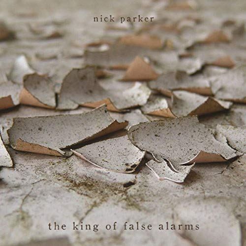 Nick Parker - The King Of False Alarms [CD]