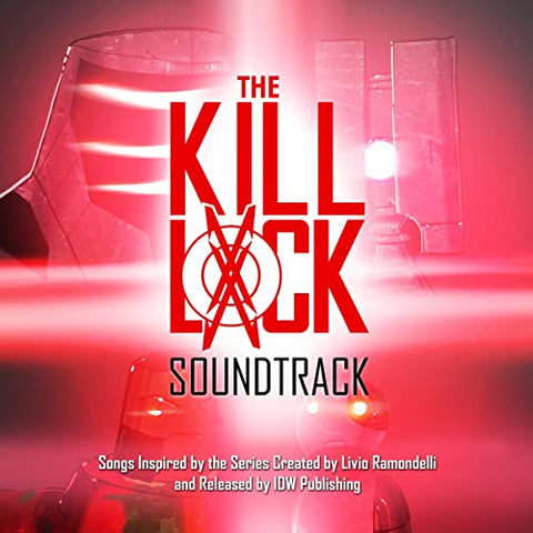 Various Artists - The Kill Lock Soundtrack [CD]