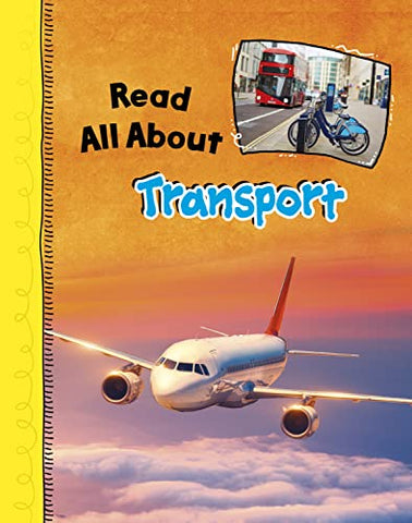 Read All About Transport (Read All About It)