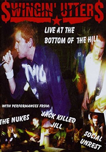 DVD cover for "Swingin' Utters - Live At The Bottom Of The Hill" with band images.