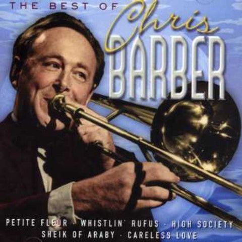 Chris Barber - The Best of Chris Barber [CD]